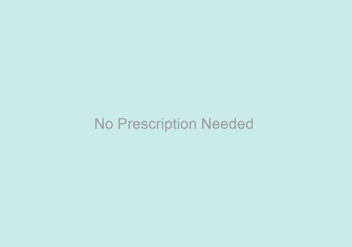 No Prescription Needed / Purchase Cheap Colospa